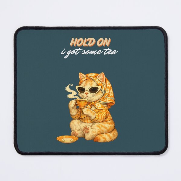 Item preview, Hold On I Got Some Tea: Cat Drinking Tea Art Print designed and sold by LazyShops.