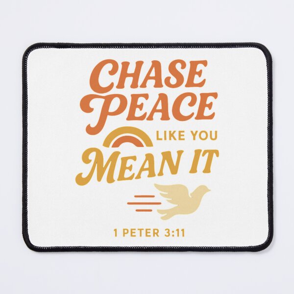 Item preview, Chase Peace Like You Mean It – Christian Retro Faith Design designed and sold by SoulThread Studio.