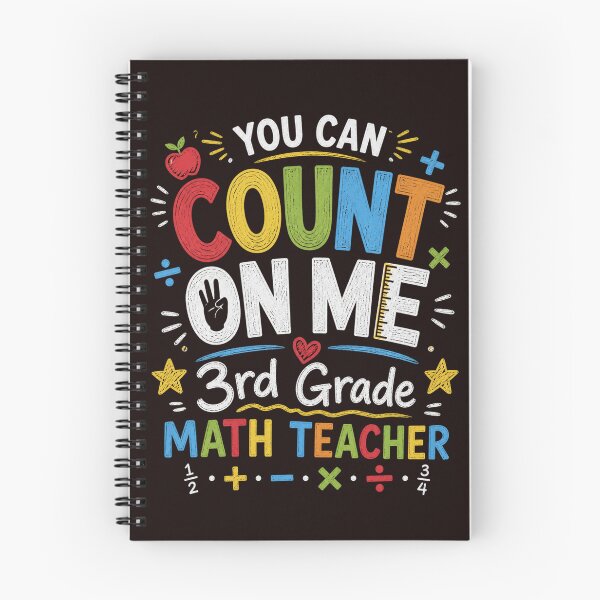 Item preview, You Can Count On Me 3rd Grade Math Teacher Shirt Funny Teacher Math designed and sold by NapoliApparel.