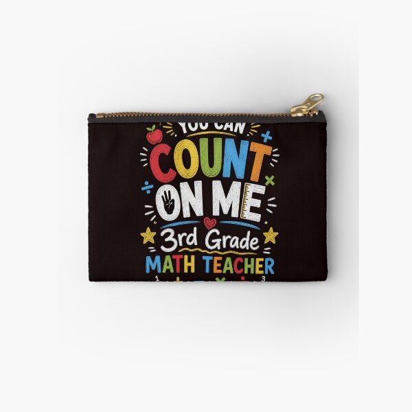 Item preview, You Can Count On Me 3rd Grade Math Teacher Shirt Funny Teacher Math designed and sold by NapoliApparel.