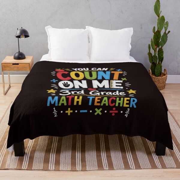 Item preview, You Can Count On Me 3rd Grade Math Teacher Shirt Funny Teacher Math designed and sold by NapoliApparel.