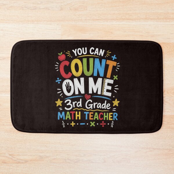 Item preview, You Can Count On Me 3rd Grade Math Teacher Shirt Funny Teacher Math designed and sold by NapoliApparel.