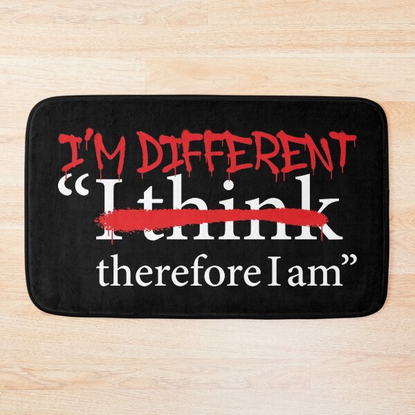 Item preview, I'm Different Therefore I am - Edgy Rebel Graffiti Descartes Existential Sarcastic Philosophy designed and sold by XIOMOS.