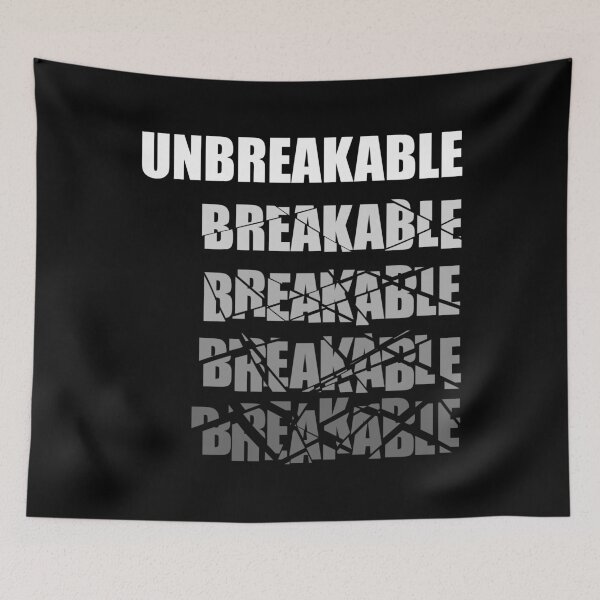 Item preview, unbreakable - motivational quote designed and sold by XIOMOS.