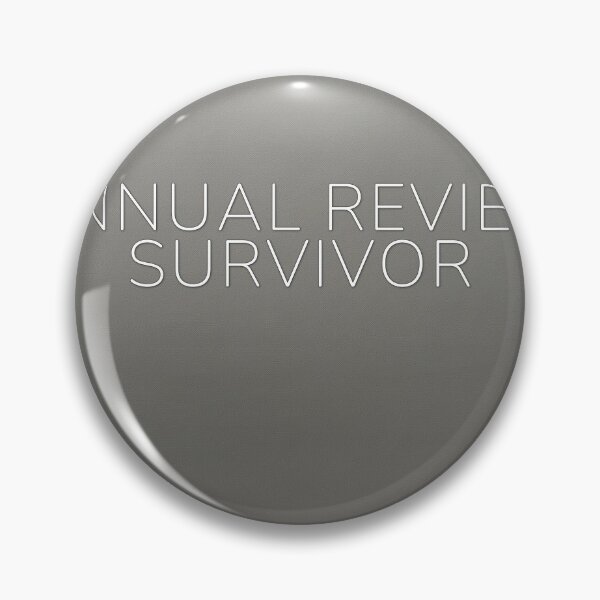 Item preview, Annual Review Survivor designed and sold by WeAllFeltThat.