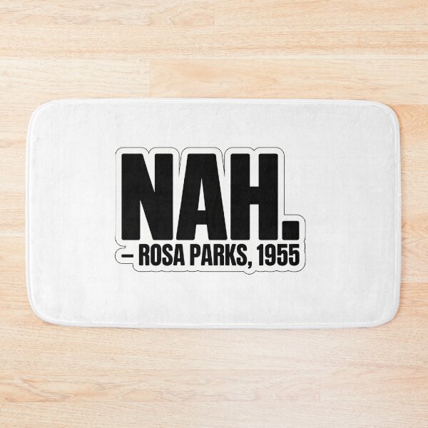 Item preview, Nah. - Rosa Parks 1955 designed and sold by NiftyWrx.