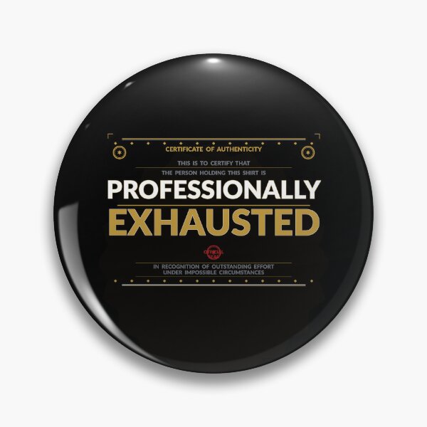 Artikelvorschau, „Professionell erschöpft“ – Lustiges Arbeitsshirt als Geschenk für Kollegen oder Büroangestellte entworfen und verkauft von Daily Mood Tees.
