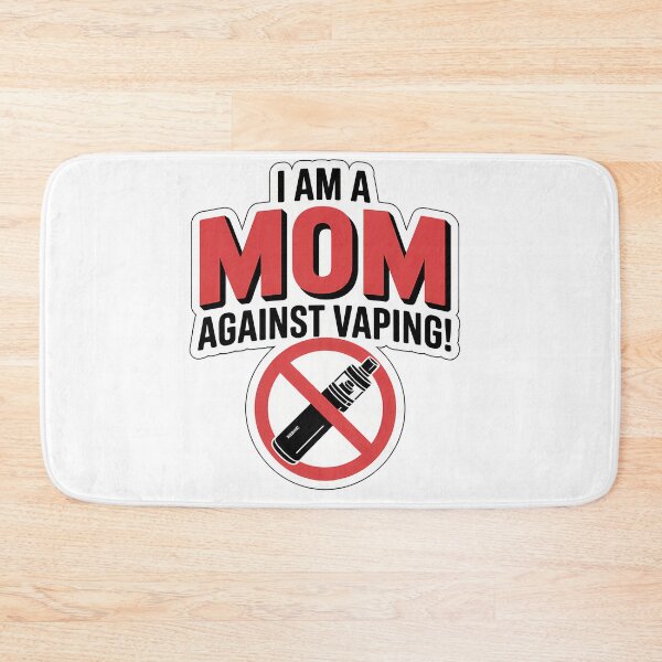Item preview, I Am A Mom Against Vaping designed and sold by NiftyWrx.