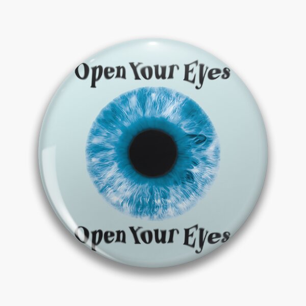 Item preview, Open Your Eyes designed and sold by Not For Your Eyes.