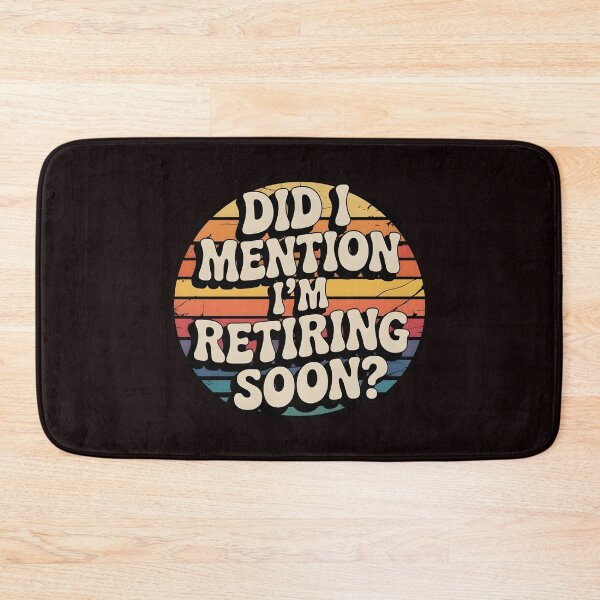 Item preview, Did I Mention I’m Retiring Soon Gift – Retro Funny Retirement Countdown designed and sold by Redgiant87x.
