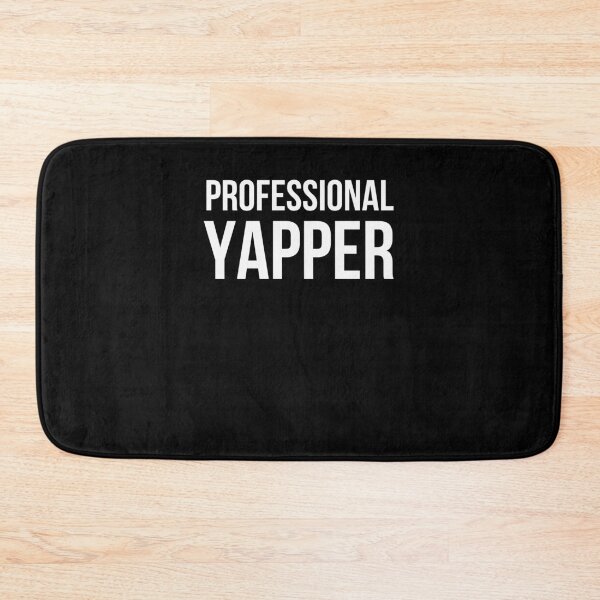 Item preview, Professional Yapper Funny Talker Sarcastic Humor designed and sold by snowry.