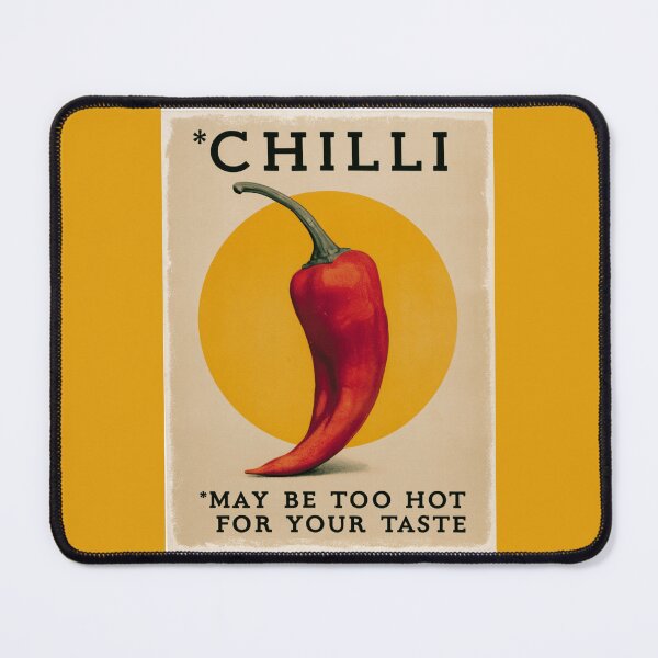 Item preview, Chilli - May be too hot for your taste designed and sold by StudioRedKoala.
