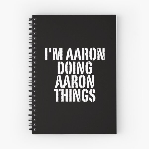 Item preview, I'M AARON DOING AARON THINGS Shirt Funny Christmas Gift Idea designed and sold by WeirdlyRare.