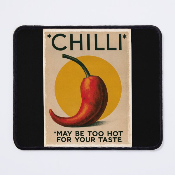 Item preview, Chilli - May be too hot for your taste designed and sold by StudioRedKoala.