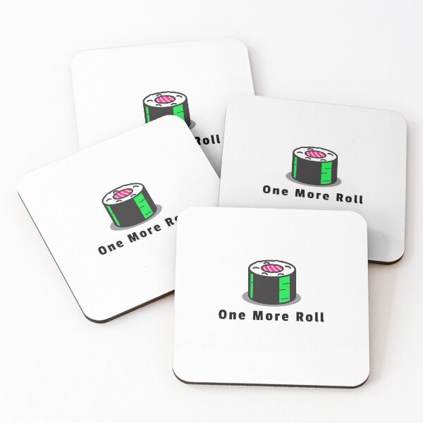 Item preview, One More Roll designed and sold by Kal-El-Tees.