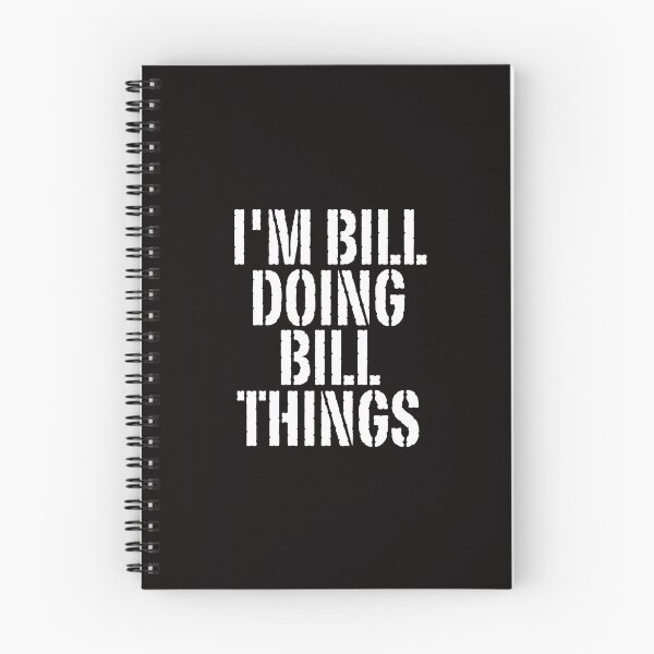 Item preview, I'M BILL DOING BILL THINGS Shirt Funny Christmas Gift IdeaSILVIA designed and sold by WeirdlyRare.