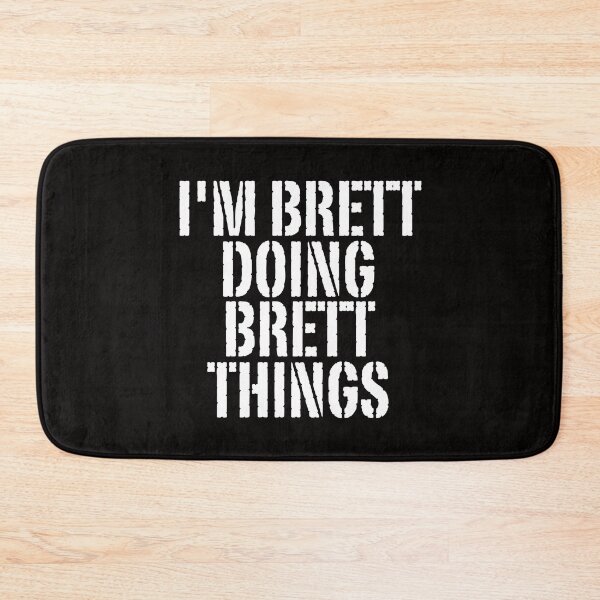 Item preview, I'M BRETT DOING BRETT THINGS Shirt Funny Christmas Gift Idea designed and sold by WeirdlyRare.