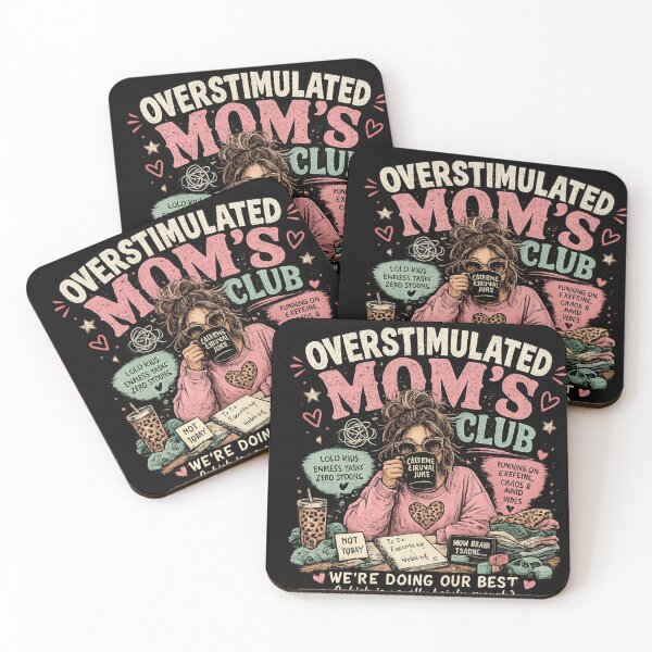 Item preview, Overstimulated Mom's Club designed and sold by Caffeine & Chaos.