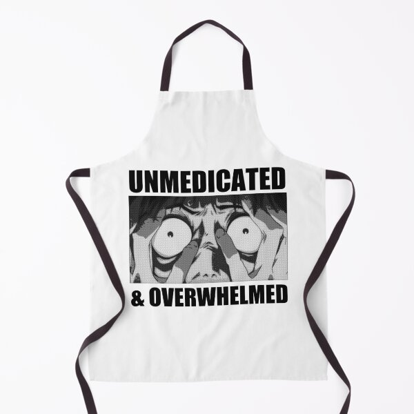 Item preview, unmedicated and overwhelmed designed and sold by remerasnerdas.