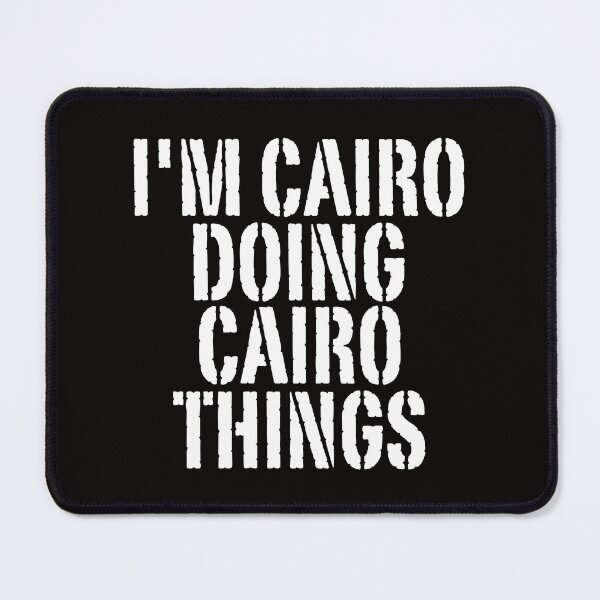 Item preview, I'M CAIRO DOING CAIRO THINGS Shirt Funny Christmas Gift IdeaSILVIA designed and sold by WeirdlyRare.