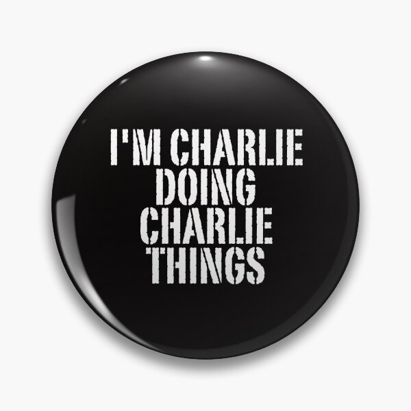 Item preview, I'M CHARLIE DOING CHARLIE THINGS Shirt Funny Christmas Gift Idea designed and sold by WeirdlyRare.