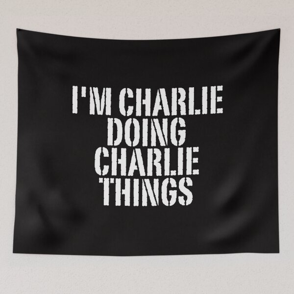 Item preview, I'M CHARLIE DOING CHARLIE THINGS Shirt Funny Christmas Gift Idea designed and sold by WeirdlyRare.
