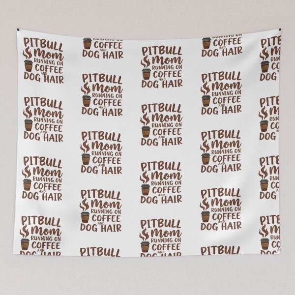 Item preview, Pitbull Mom Coffee and Dog Hair - Funny Hand-Drawn Typography designed and sold by My Pitbull Place.