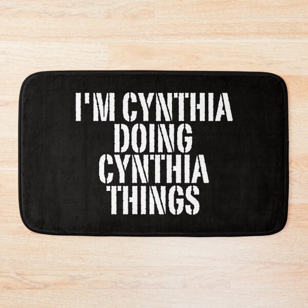 Item preview, I'M CYNTHIA DOING CYNTHIA THINGS Shirt Funny Christmas Gift Idea designed and sold by WeirdlyRare.