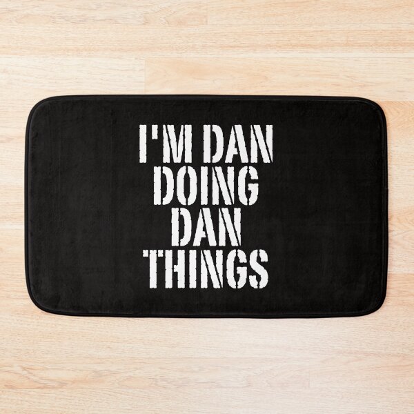 Item preview, I'M DAN DOING DAN THINGS Shirt Funny Christmas Gift Idea designed and sold by WeirdlyRare.