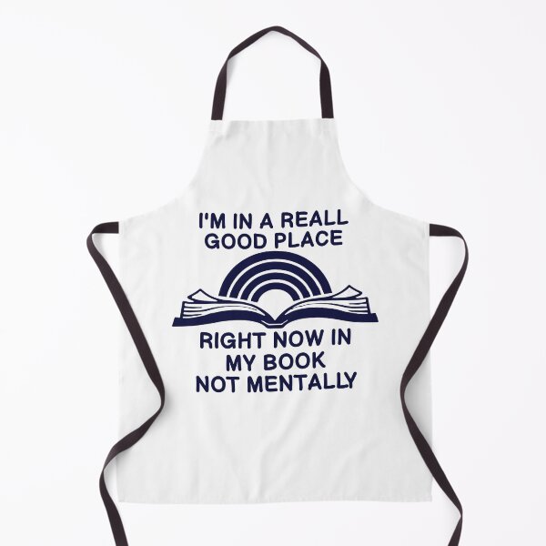 Item preview, I'm in a Really Good Place Right Now in My Book,Bookish designed and sold by CloudyPress.