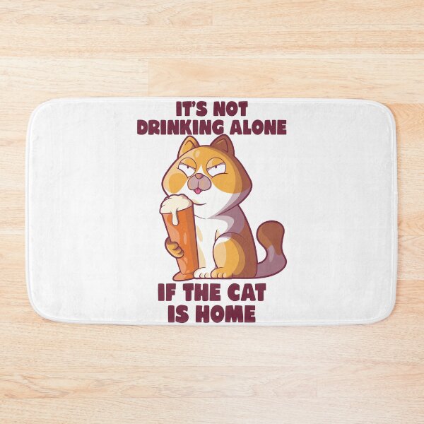 Item preview, Beer cat funny drinking joke – It’s not drinking alone (on light colors) designed and sold by messy-nessie.