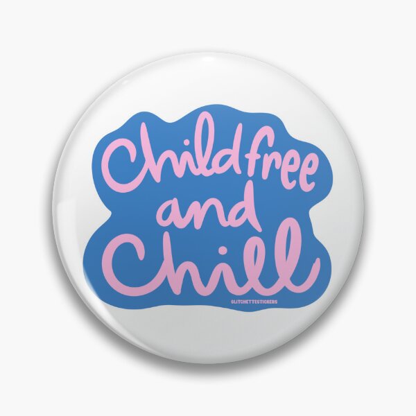 Item preview, Childfree and Chill Blue and pink designed and sold by glitchette.