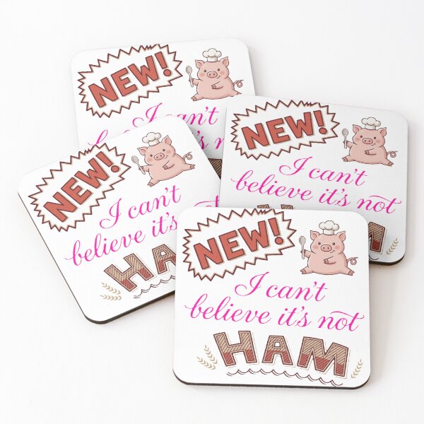 Item preview, New! I can't believe it's not ham. designed and sold by Robo-Mart Smart Shopping.