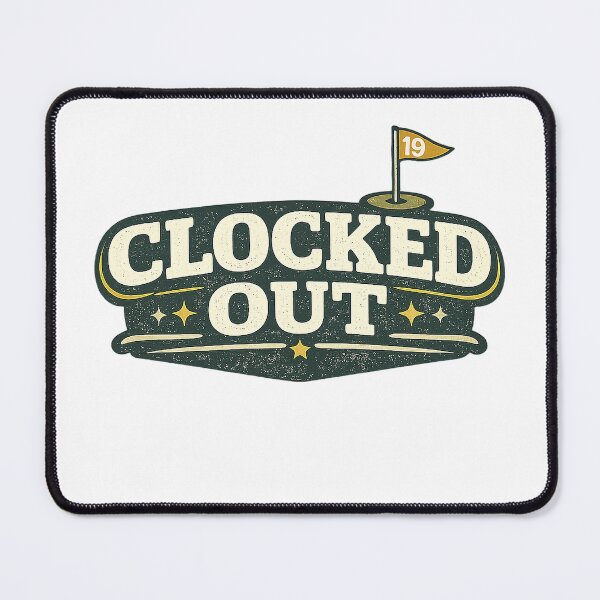 Item preview, Clocked Out Golf Beer Humor designed and sold by EastEndTownie.