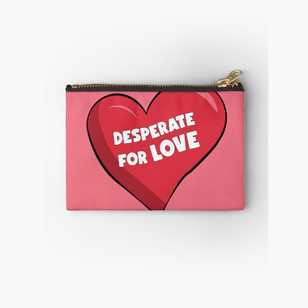 Item preview, Desperate For LOVE (Heart) designed and sold by pallytmerch.