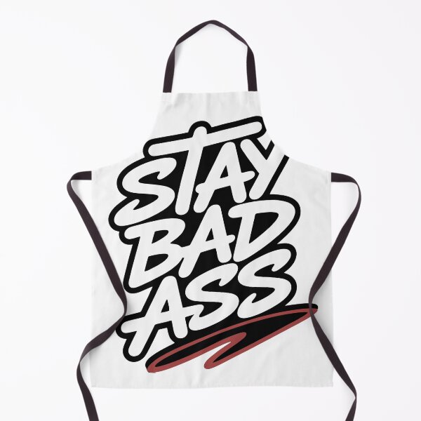 Item preview, Stay Bad Ass Bold Minimalist Typography Design designed and sold by Mizaaj.