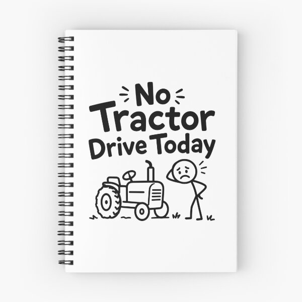 Item preview, No Tractor Driving Today - Funny Farmer Humor designed and sold by gunaone-design.