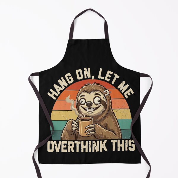 Item preview, Funny Sloth Hang On Let Me Overthink This Coffee Lover designed and sold by karmaksa.