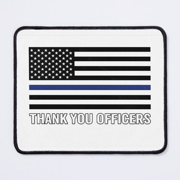Item preview, Thank You Officers Thin Blue Line designed and sold by raymerg85.
