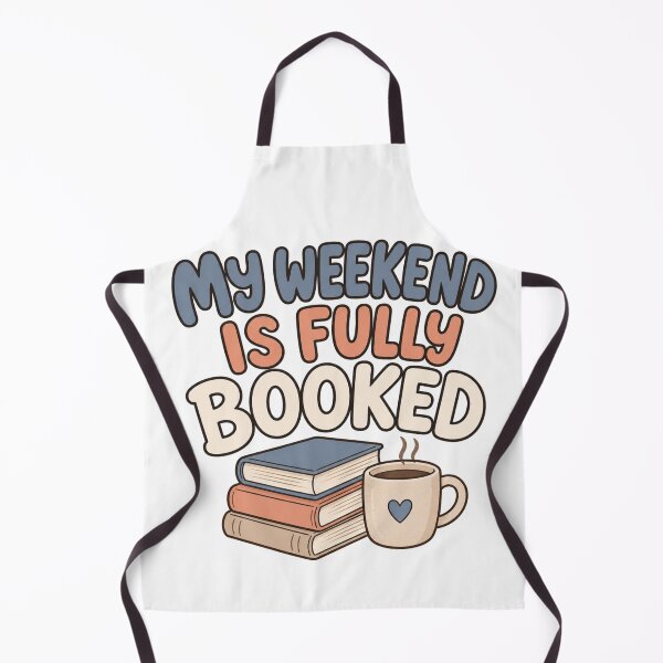 Item preview, My Weekend Is Fully Booked designed and sold by Kurogami13.
