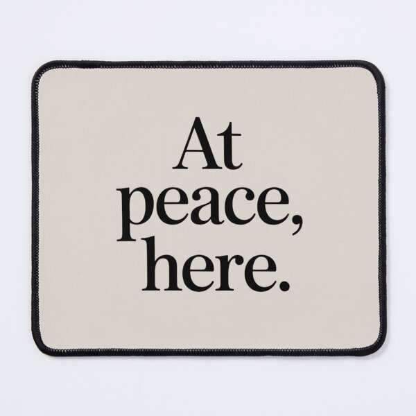 Item preview, At Peace, Here – Minimal Calm & Inner Balance Quote Design designed and sold by Irene Catchmind.