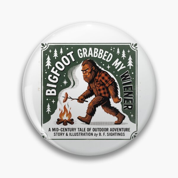 Item preview, Funny Camping Sasquatch Bigfoot Grabbed My Wiener Gear designed and sold by DynamicDesign.