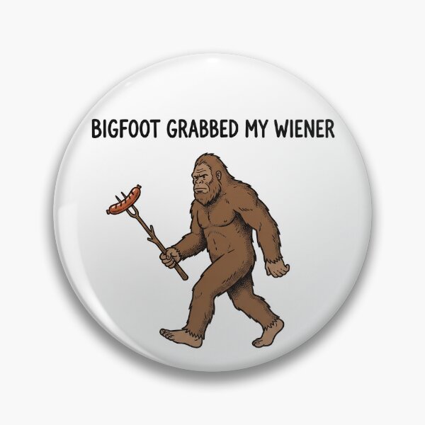 Item preview, Funny Camping Sasquatch Bigfoot Grabbed My Wiener Gear designed and sold by DynamicDesign.