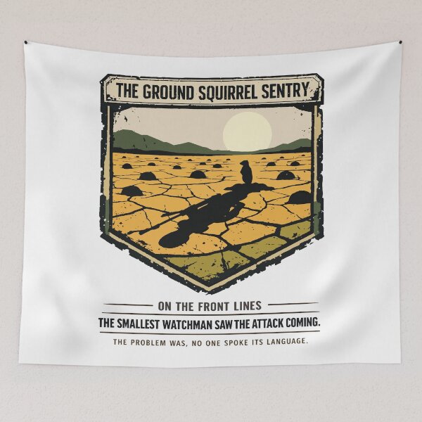Item preview, Ground Squirrel Frontline Warning Signal designed and sold by WildlifeInc.