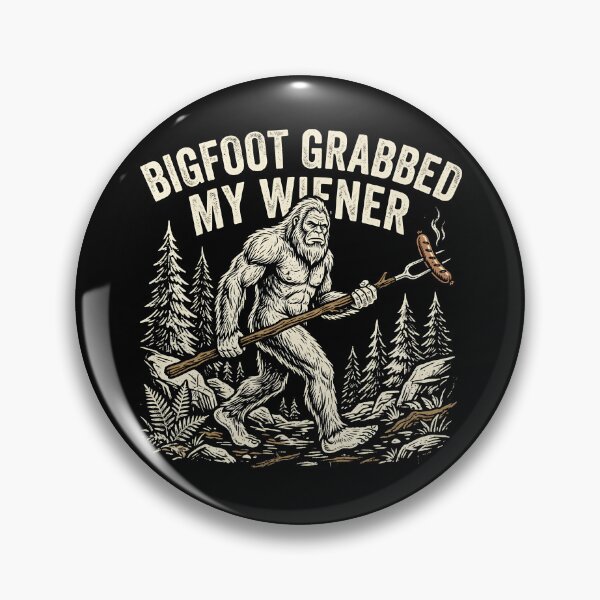 Item preview, Funny Camping Sasquatch Bigfoot Grabbed My Wiener Gear designed and sold by DynamicDesign.