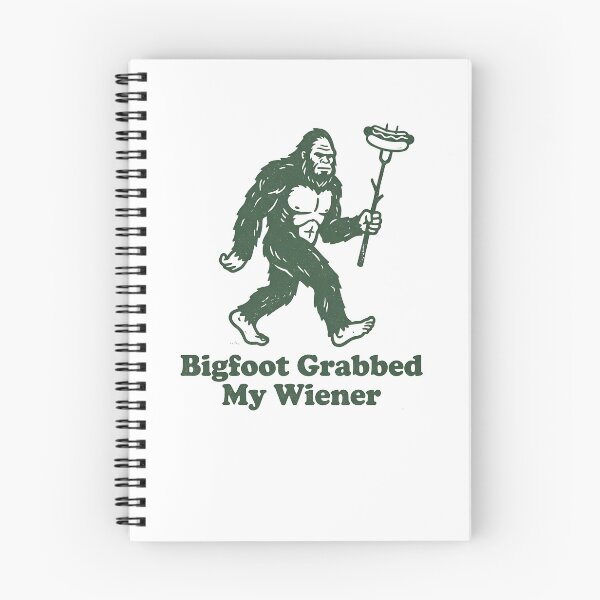 Item preview, Funny Camping Sasquatch Bigfoot Grabbed My Wiener Gear designed and sold by DynamicDesign.