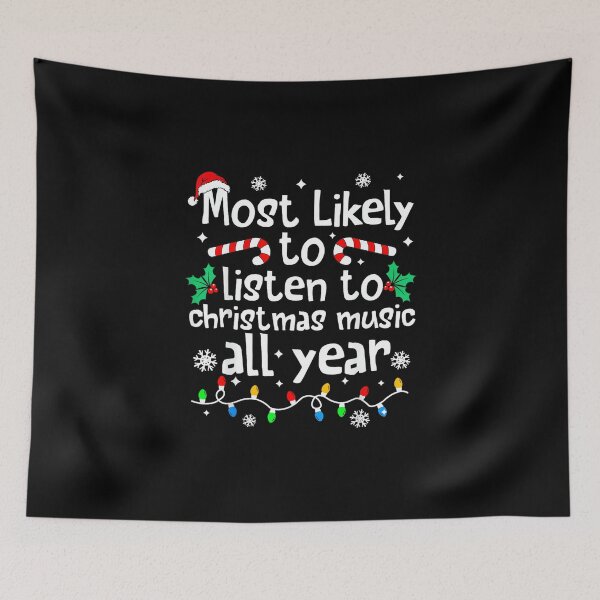 Item preview, Most Likely to Listen to Music Christmas Matching Family designed and sold by wardpowerslamon.