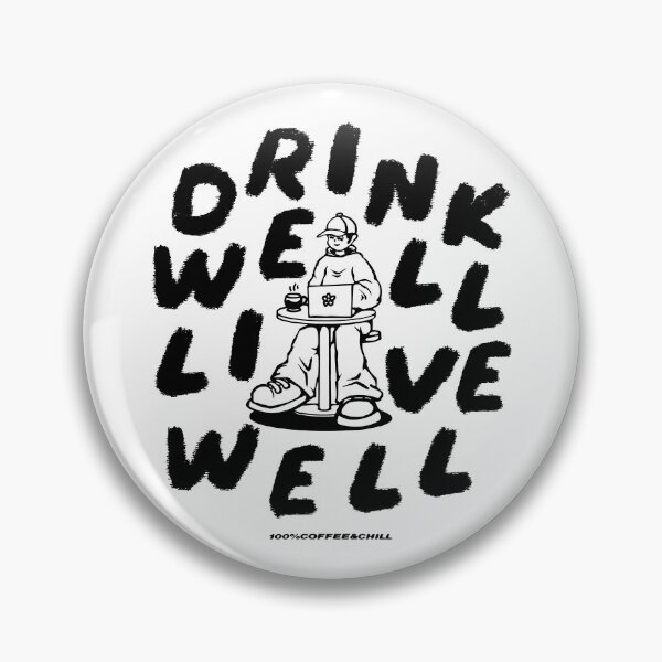 Item preview, Drink Well Live Well - BnW version designed and sold by surururr.