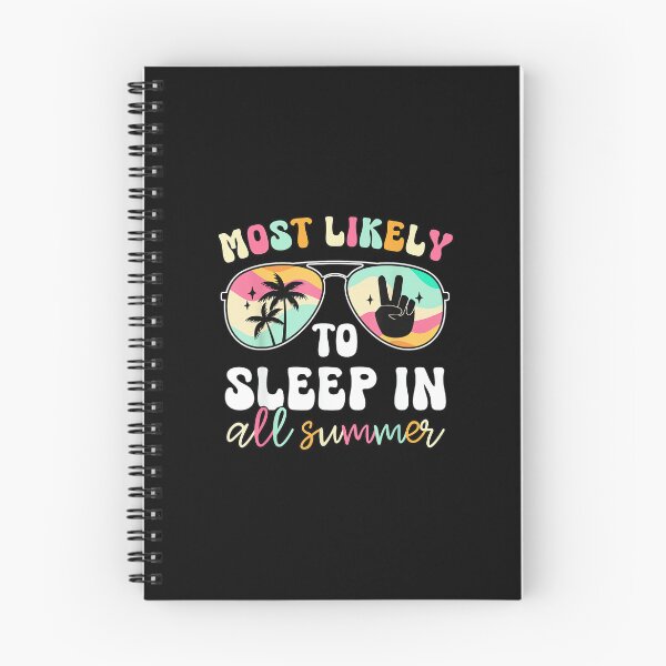 Item preview, Most Likely To Sleep In All Summer Funny Teacher Student designed and sold by wardpowerslamon.