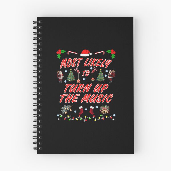 Item preview, Most Likely to Turn Up The Music Christmas Design designed and sold by wardpowerslamon.